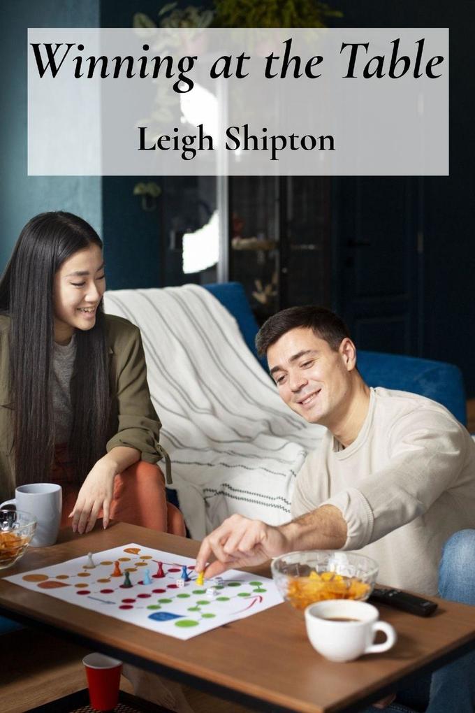 Winning at the Table