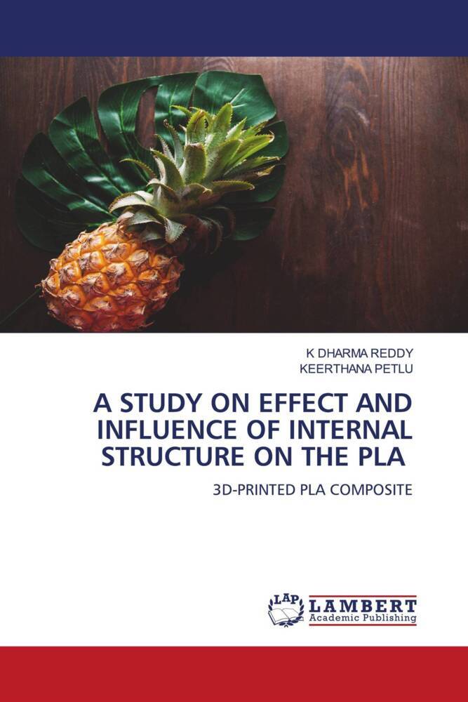A STUDY ON EFFECT AND INFLUENCE OF INTERNAL STRUCTURE ON THE PLA