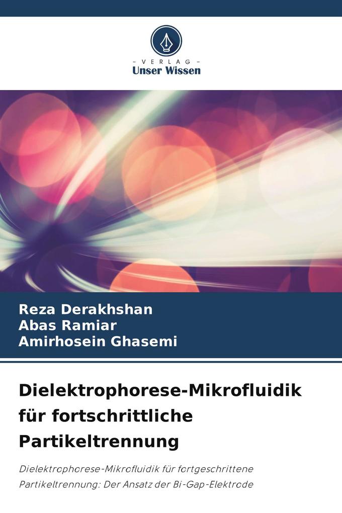 Dielektrophorese-Mikrofluidik für fortschrittliche Partikeltrennung