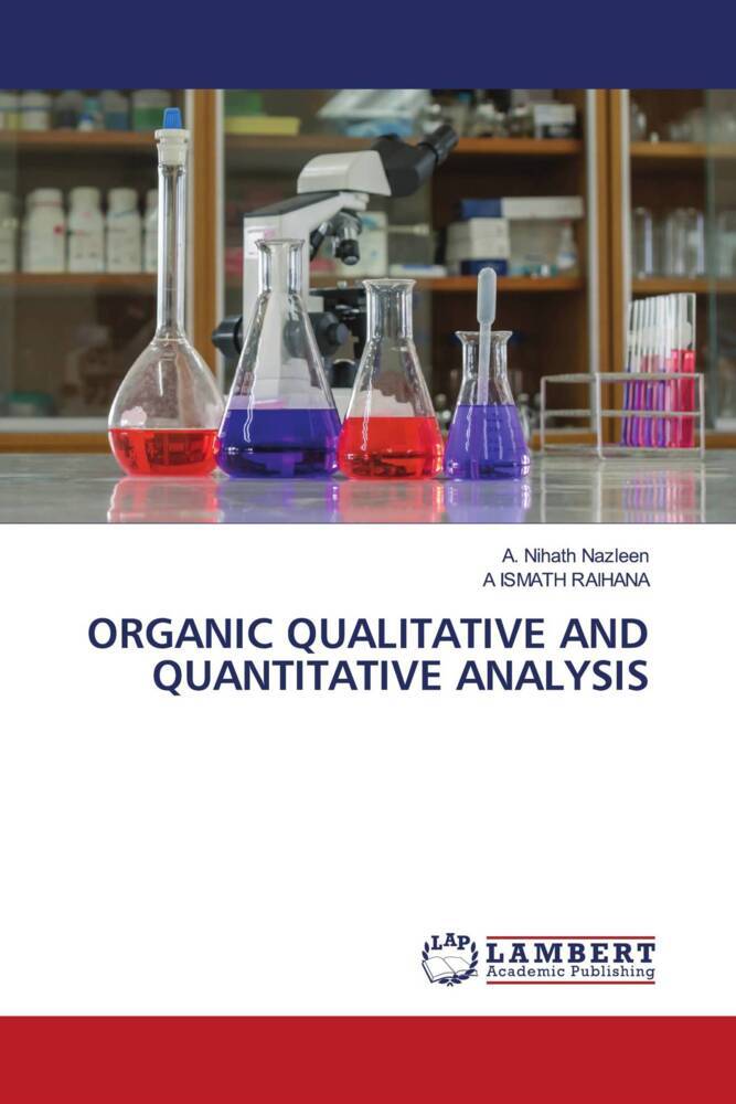 ORGANIC QUALITATIVE AND QUANTITATIVE ANALYSIS