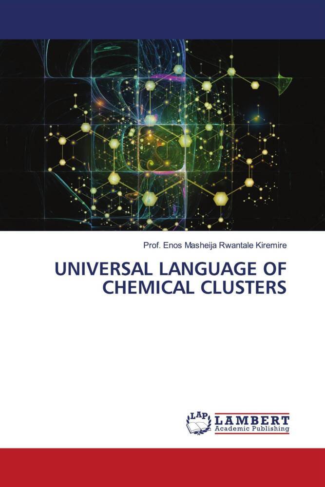 UNIVERSAL LANGUAGE OF CHEMICAL CLUSTERS