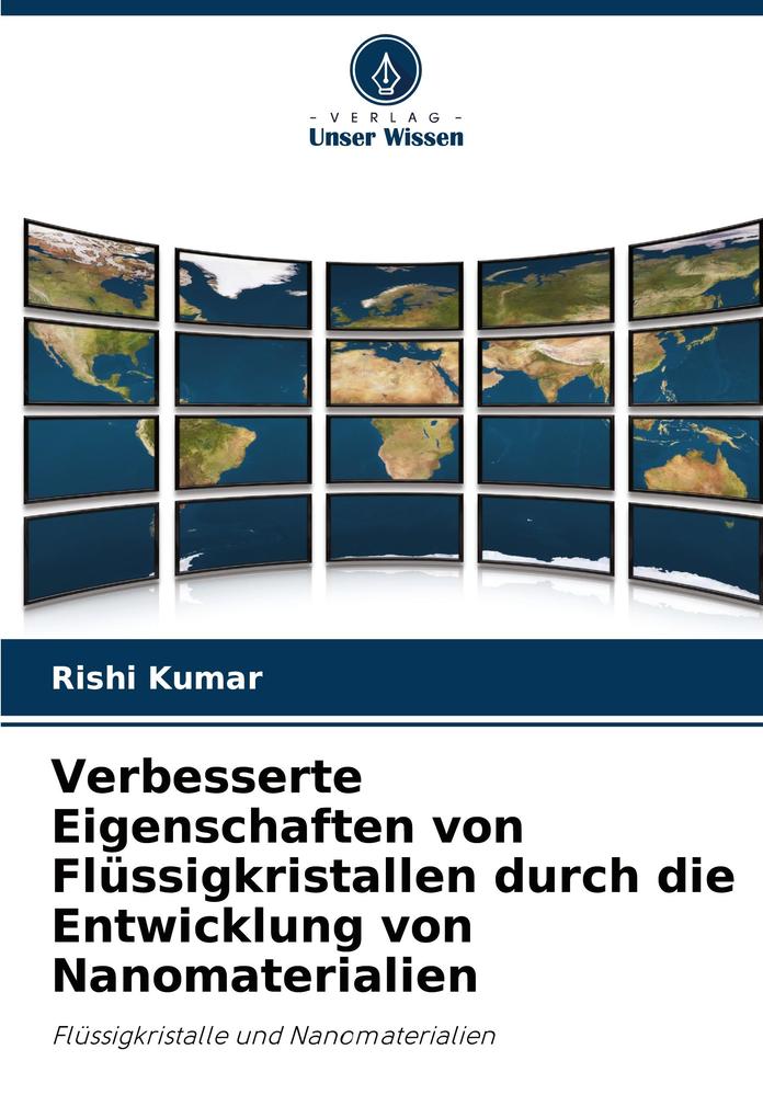 Verbesserte Eigenschaften von Flüssigkristallen durch die Entwicklung von Nanomaterialien