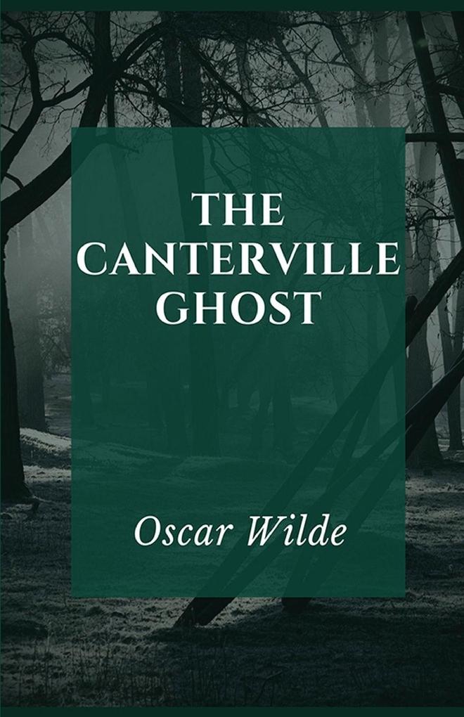 The Canterville Ghost
