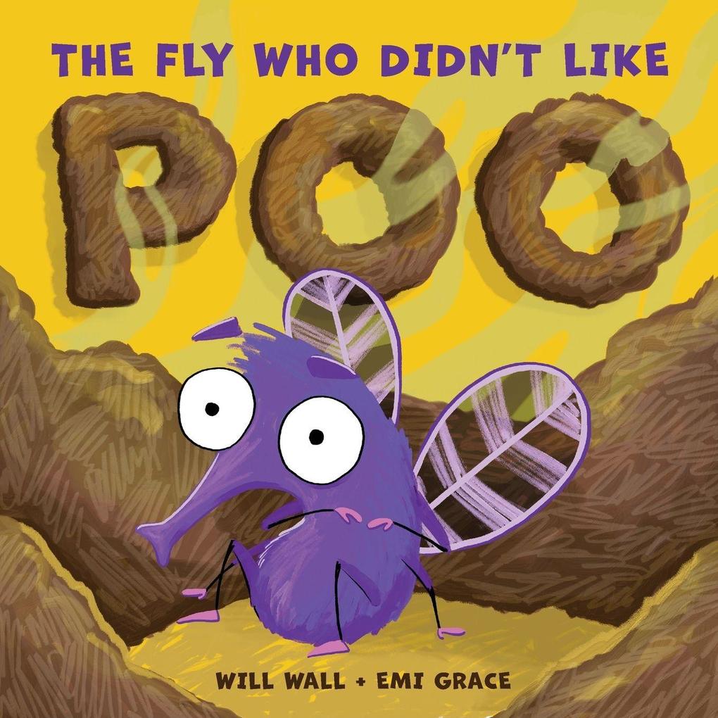 The Fly Who Didn't Like Poo