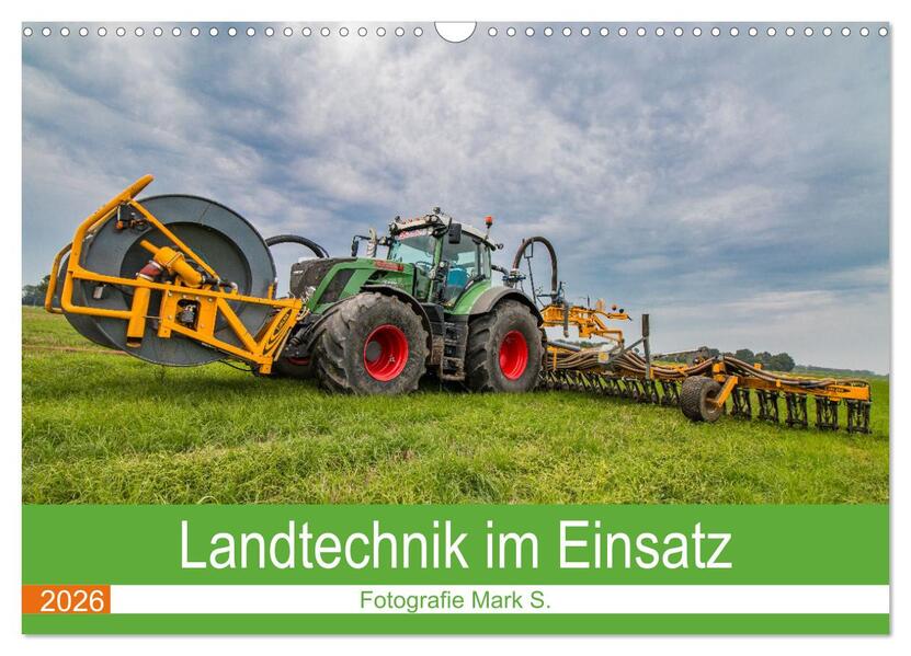 Landtechnik im Einsatz (Wandkalender 2026 DIN A3 quer) CALVENDO Monatskalender
