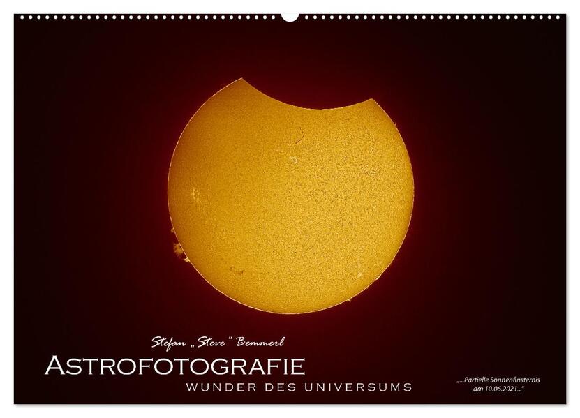 Astrofotografie - Wunder des Universums (Wandkalender 2026 DIN A2 quer) CALVENDO Monatskalender