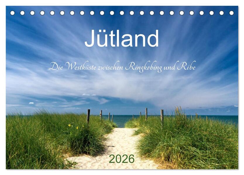 Jütland. Die Westküste zwischen Ringkøbing und Ribe (Tischkalender 2026 DIN A5 quer) CALVENDO Monatskalender