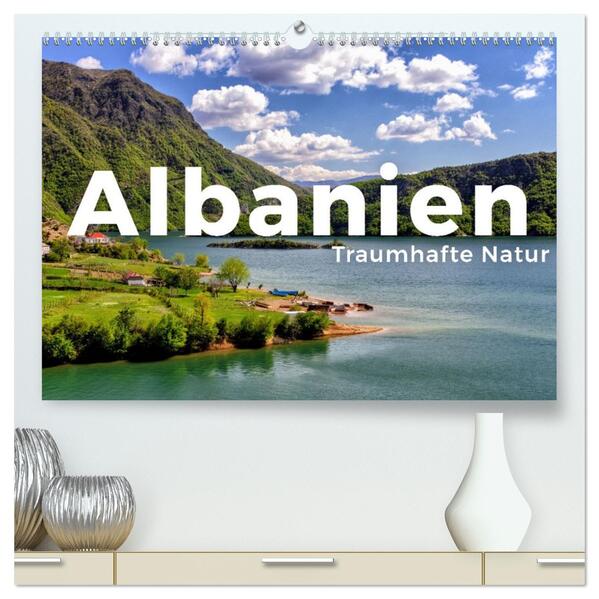 Albanien - Traumhafte Natur (hochwertiger Premium Wandkalender 2026 DIN A2 quer) Kunstdruck in Hochglanz