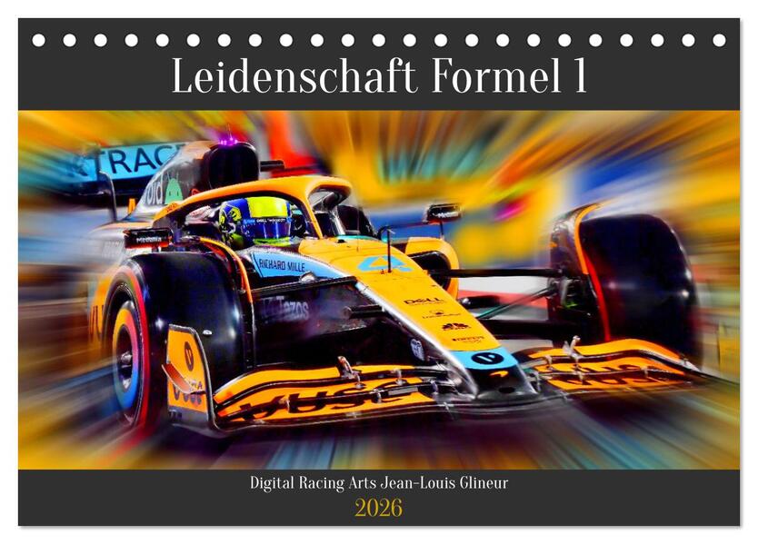 Leidenschaft Formel 1 (Tischkalender 2026 DIN A5 quer) CALVENDO Monatskalender