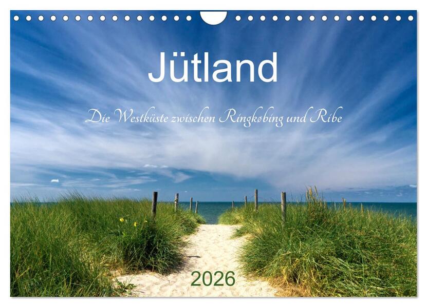 Jütland. Die Westküste zwischen Ringkøbing und Ribe (Wandkalender 2026 DIN A4 quer) CALVENDO Monatskalender