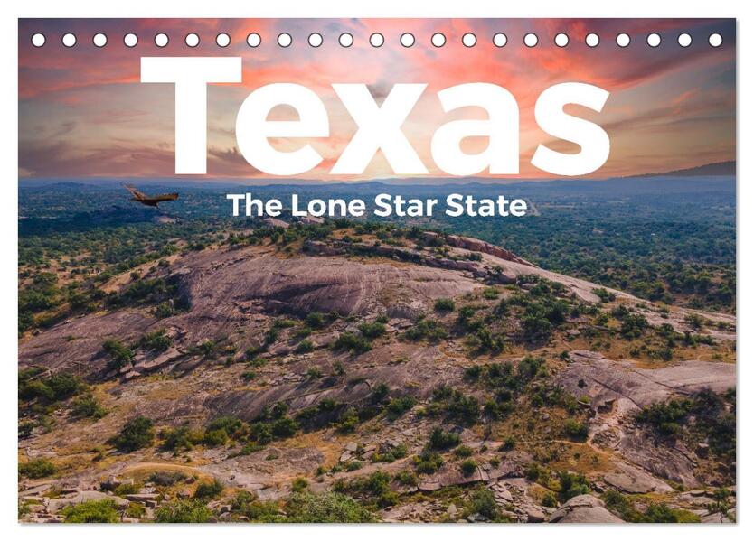 Texas - The Lone Star State (Tischkalender 2026 DIN A5 quer) CALVENDO Monatskalender