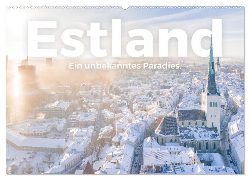 Estland - Ein unbekanntes Paradies. (Wandkalender 2026 DIN A2 quer) CALVENDO Monatskalender