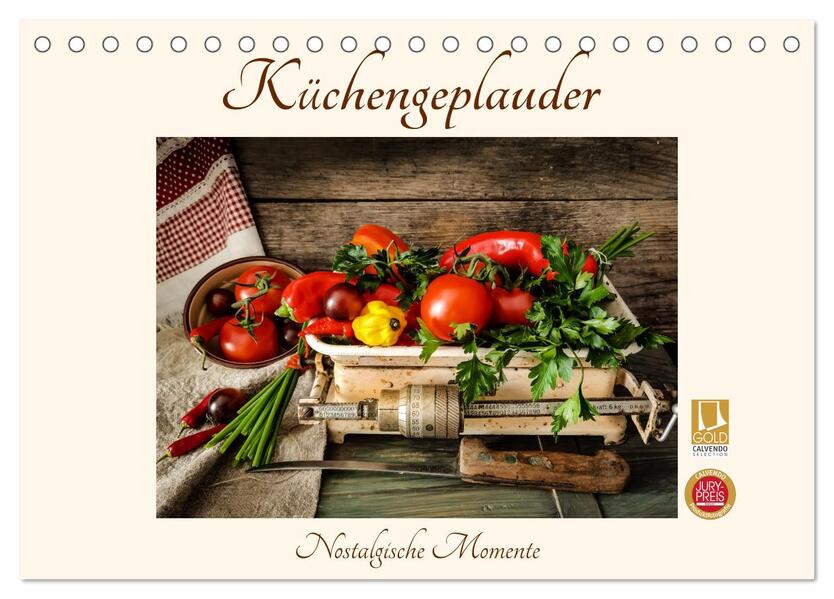 Küchengeplauder - Nostalgische Momente (Tischkalender 2026 DIN A5 quer) CALVENDO Monatskalender