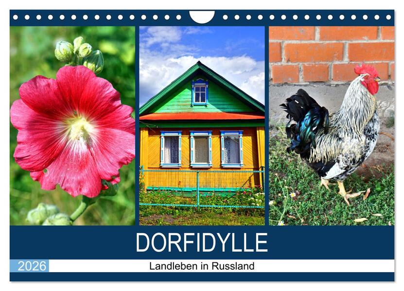 Dorfidylle - Landleben in Russland (Wandkalender 2026 DIN A4 quer) CALVENDO Monatskalender