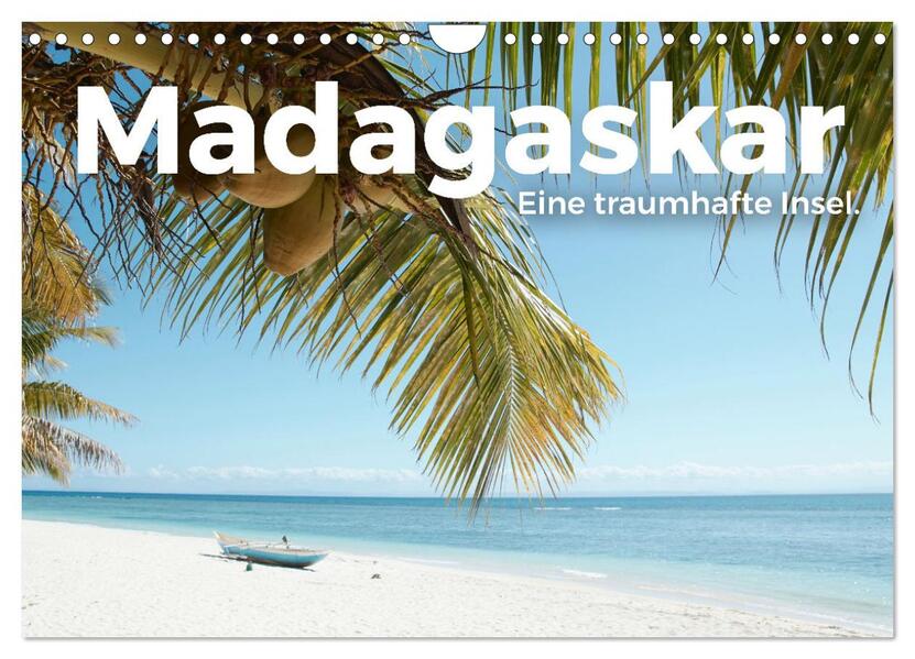 Madagaskar - Eine traumhafte Insel. (Wandkalender 2026 DIN A4 quer) CALVENDO Monatskalender