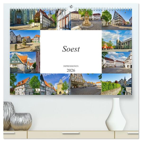 Soest Impressionen (hochwertiger Premium Wandkalender 2026 DIN A2 quer) Kunstdruck in Hochglanz
