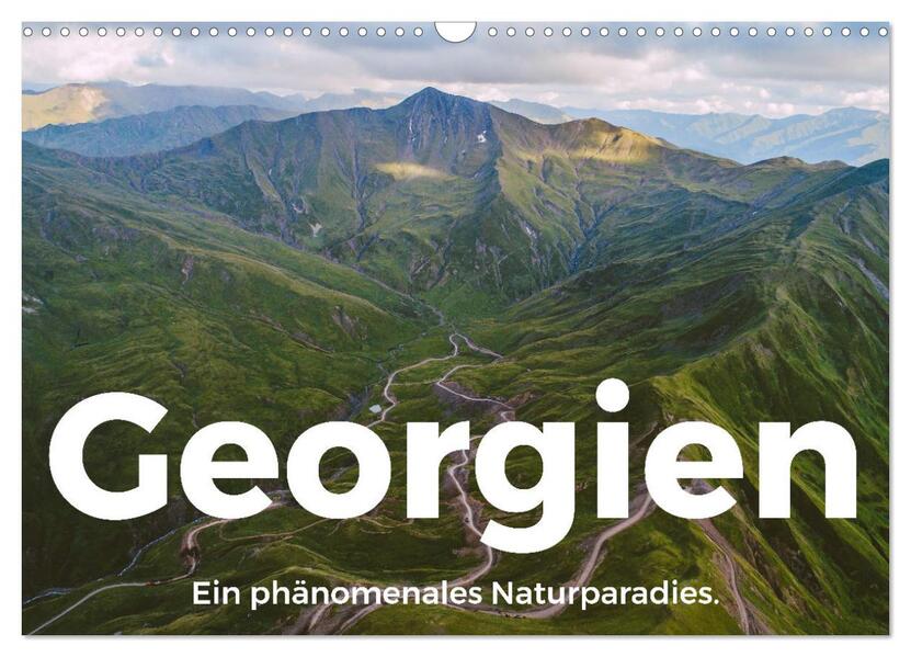 Georgien - Ein phänomenales Naturparadies. (Wandkalender 2026 DIN A3 quer) CALVENDO Monatskalender