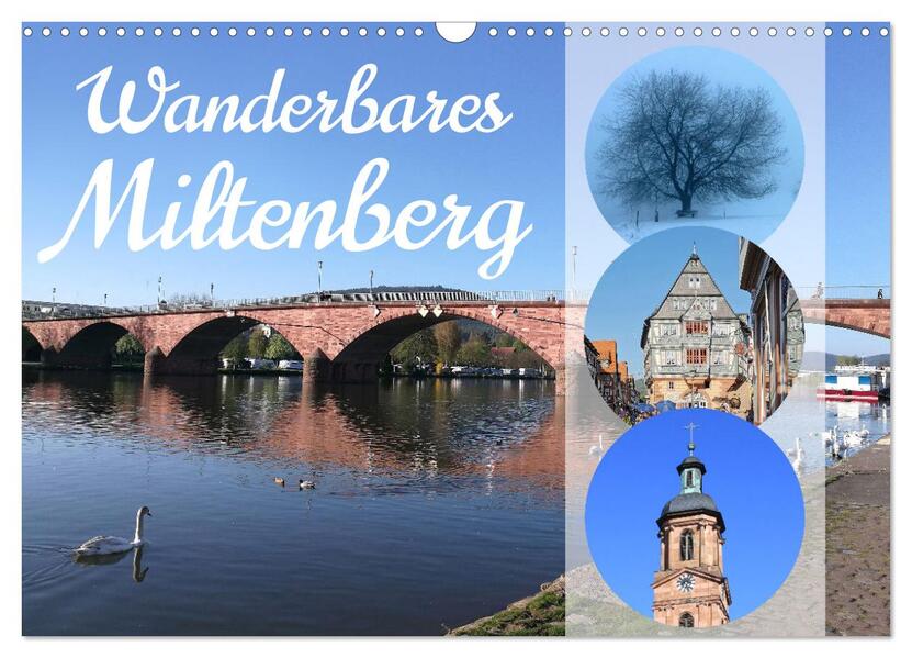 Wanderbares Miltenberg (Wandkalender 2026 DIN A3 quer) CALVENDO Monatskalender
