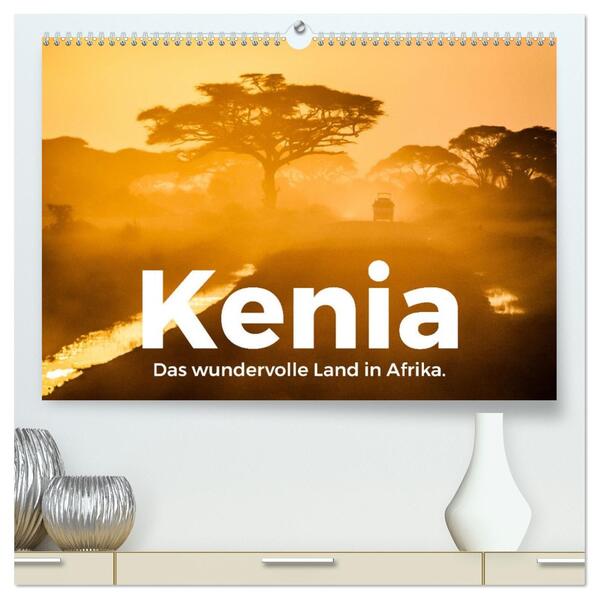 Kenia - Das wundervolle Land in Afrika. (hochwertiger Premium Wandkalender 2026 DIN A2 quer) Kunstdruck in Hochglanz