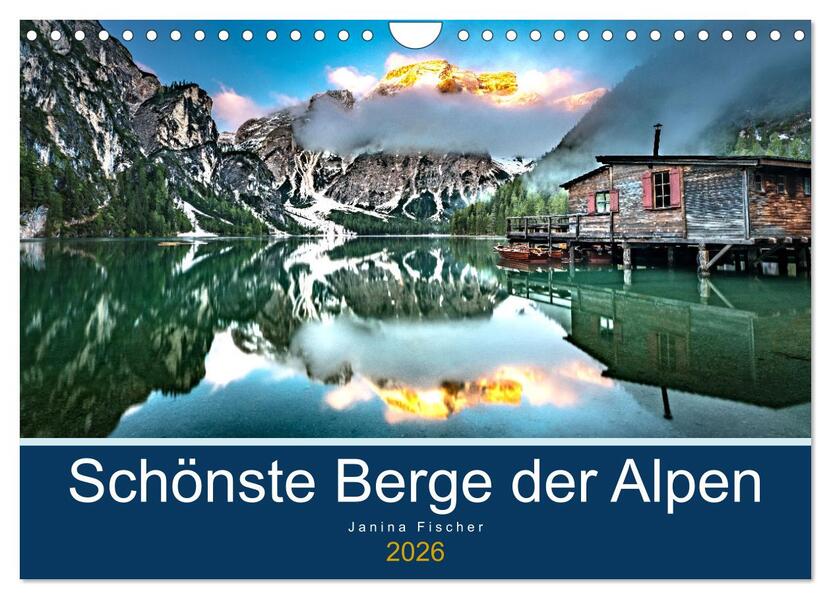 Schönste Berge der Alpen (Wandkalender 2026 DIN A4 quer) CALVENDO Monatskalender