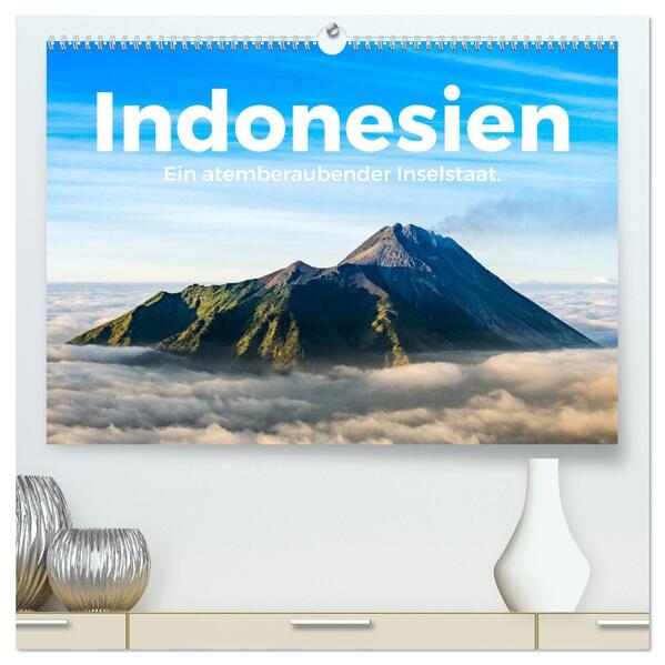 Indonesien - Ein atemberaubender Inselstaat. (hochwertiger Premium Wandkalender 2026 DIN A2 quer) Kunstdruck in Hochglanz