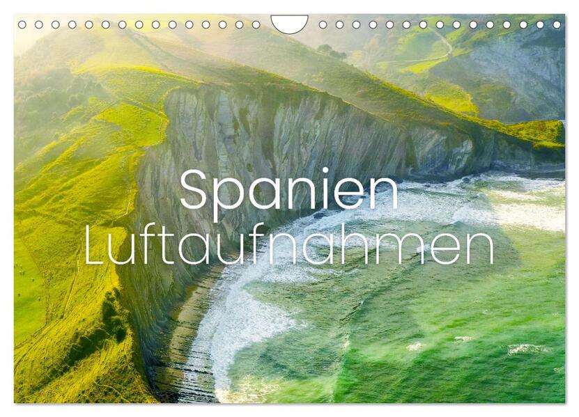 Spanien Luftaufnahmen (Wandkalender 2026 DIN A4 quer) CALVENDO Monatskalender