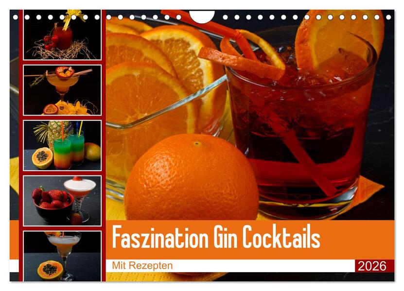 Faszination Gin Cocktails (Wandkalender 2026 DIN A4 quer) CALVENDO Monatskalender