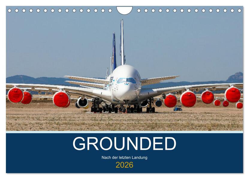 GROUNDED (Wandkalender 2026 DIN A4 quer) CALVENDO Monatskalender