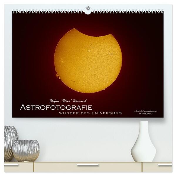 Astrofotografie - Wunder des Universums (hochwertiger Premium Wandkalender 2026 DIN A2 quer) Kunstdruck in Hochglanz
