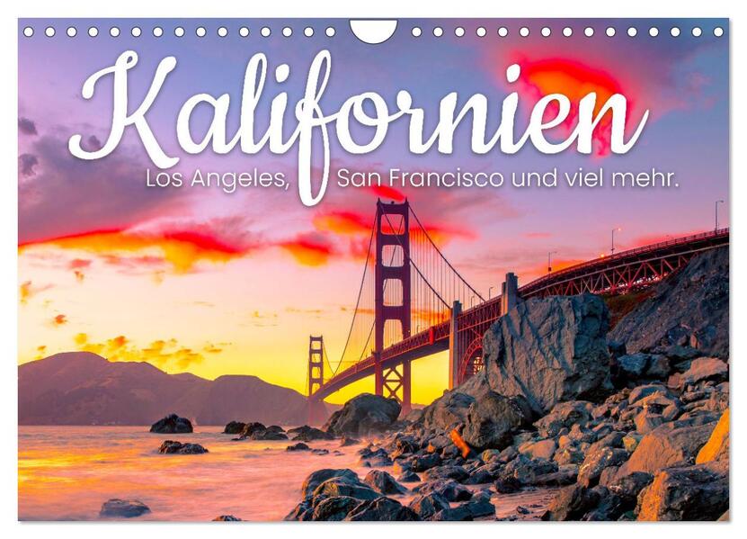 Kalifornien - Los Angeles San Francisco und viel mehr. (Wandkalender 2026 DIN A4 quer) CALVENDO Monatskalender