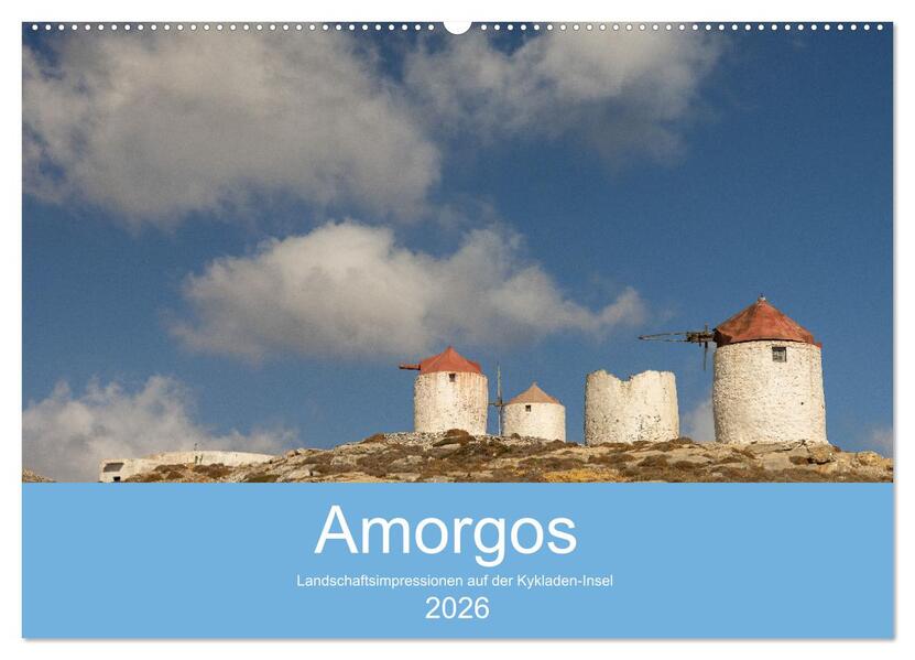 Amorgos - Kykladenimpressionen (Wandkalender 2026 DIN A2 quer) CALVENDO Monatskalender