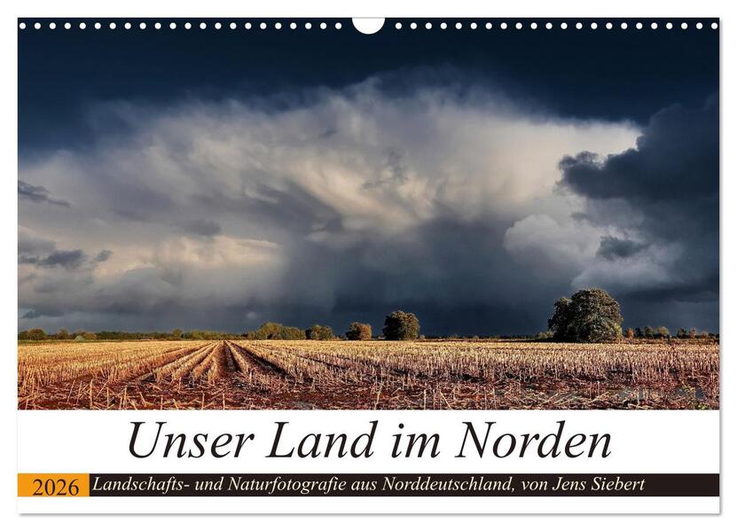Unser Land im Norden (Wandkalender 2026 DIN A3 quer) CALVENDO Monatskalender