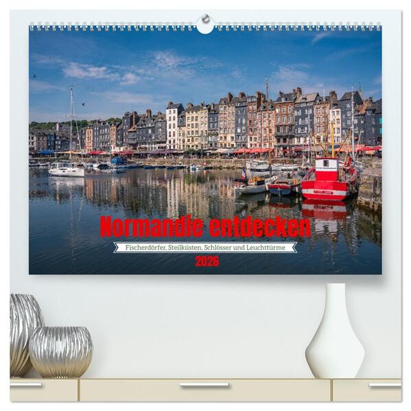 Normandie entdecken (hochwertiger Premium Wandkalender 2026 DIN A2 quer) Kunstdruck in Hochglanz