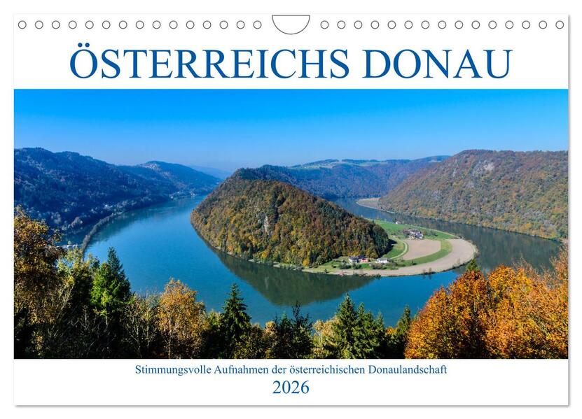 Österreichs Donau (Wandkalender 2026 DIN A4 quer) CALVENDO Monatskalender