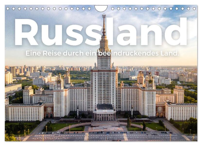 Russland - Eine Reise durch ein beeindruckendes Land. (Wandkalender 2026 DIN A4 quer) CALVENDO Monatskalender