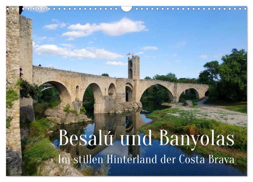 Besalú und Banyolas (Wandkalender 2026 DIN A3 quer) CALVENDO Monatskalender