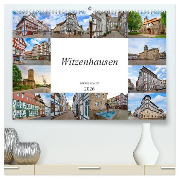 Witzenhausen Impressionen (hochwertiger Premium Wandkalender 2026 DIN A2 quer) Kunstdruck in Hochglanz