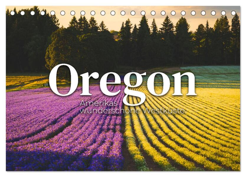 Oregon - Amerikas wunderschöne Westküste (Tischkalender 2026 DIN A5 quer) CALVENDO Monatskalender