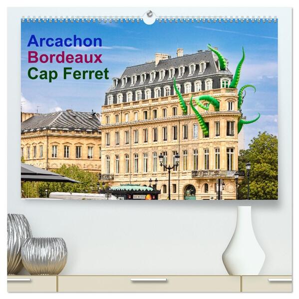 Arcachon Bordeaux Cap Ferret (hochwertiger Premium Wandkalender 2026 DIN A2 quer) Kunstdruck in Hochglanz