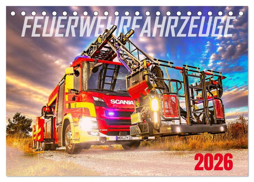 Feurwehrfahrzeuge (Tischkalender 2026 DIN A5 quer) CALVENDO Monatskalender