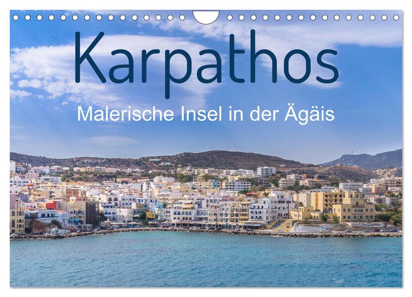 Karpathos - Malerische Insel in der Ägäis (Wandkalender 2026 DIN A4 quer) CALVENDO Monatskalender