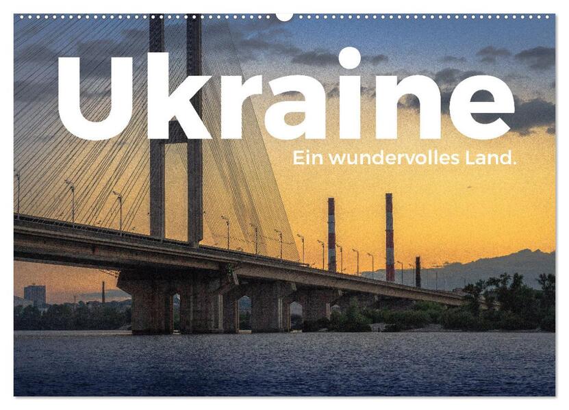 Ukraine - Ein wundervolles Land. (Wandkalender 2026 DIN A2 quer) CALVENDO Monatskalender