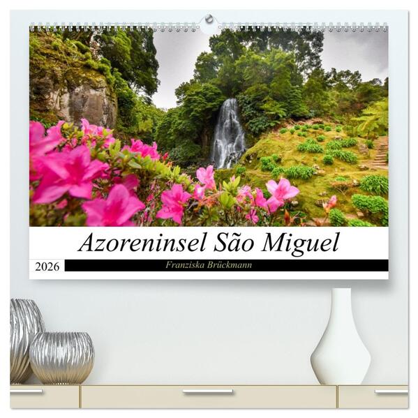 Azoreninsel São Miguel (hochwertiger Premium Wandkalender 2026 DIN A2 quer) Kunstdruck in Hochglanz