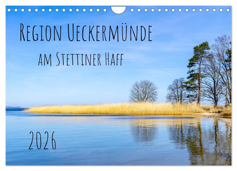 Region Ueckermünde (Wandkalender 2026 DIN A4 quer) CALVENDO Monatskalender