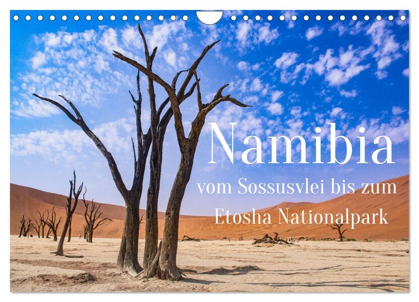 Namibia - Vom Sossusvlei bis zum Etosha Nationalpark (Wandkalender 2026 DIN A4 quer) CALVENDO Monatskalender