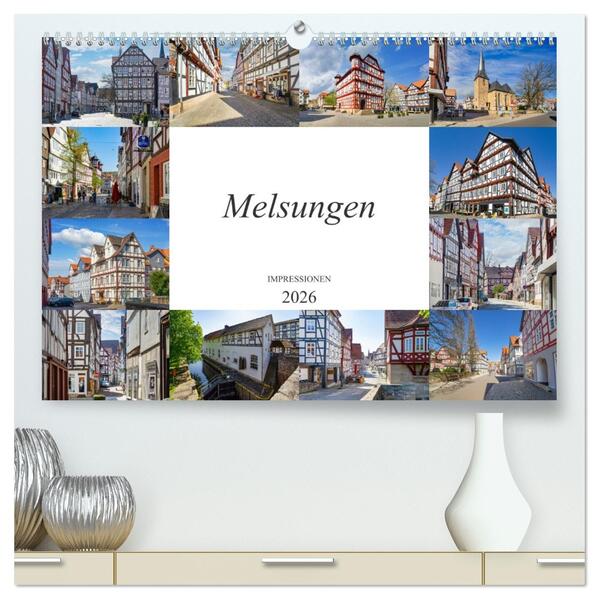 Melsungen Impressionen (hochwertiger Premium Wandkalender 2026 DIN A2 quer) Kunstdruck in Hochglanz
