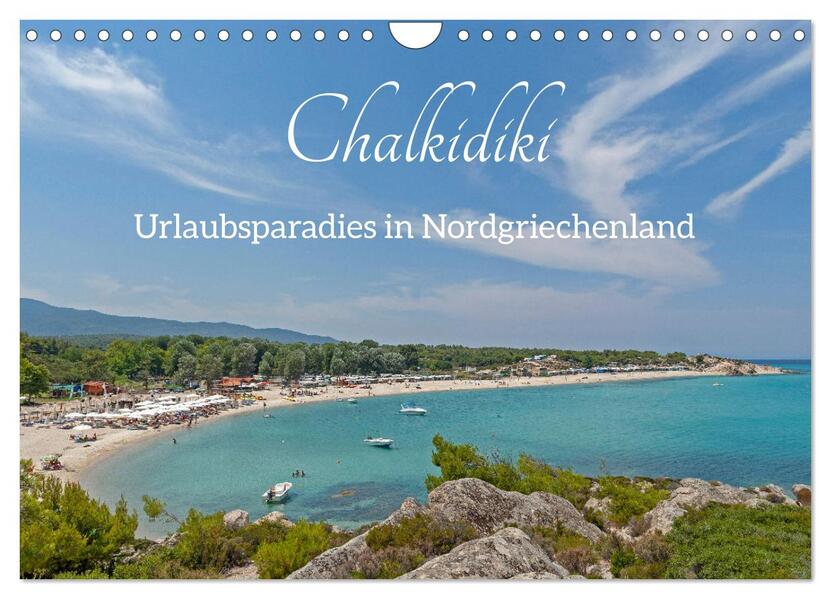 Chalkidiki - Urlaubsparadies in Nordgriechenland (Wandkalender 2026 DIN A4 quer) CALVENDO Monatskalender