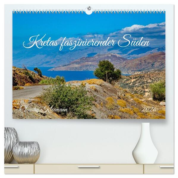 Kretas faszinierender Süden (hochwertiger Premium Wandkalender 2026 DIN A2 quer) Kunstdruck in Hochglanz