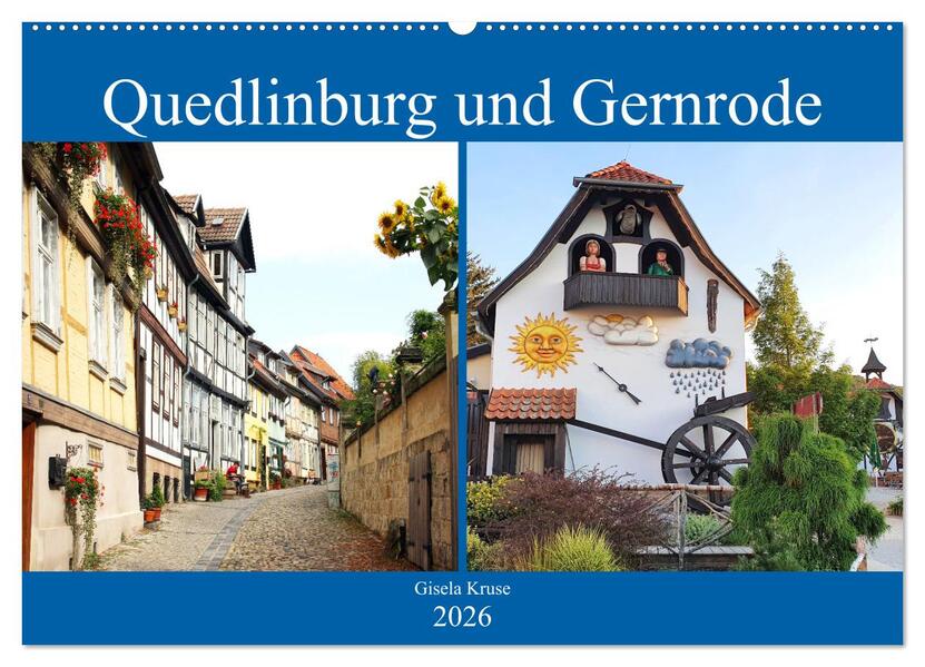 Quedlinburg und Gernrode (Wandkalender 2026 DIN A2 quer) CALVENDO Monatskalender