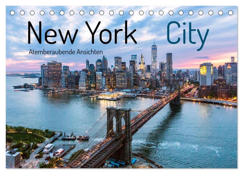 New York City - Atemberaubende Ansichten (Tischkalender 2026 DIN A5 quer) CALVENDO Monatskalender